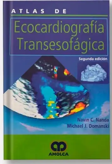 Atlas de Ecocardiografía Transesofágica